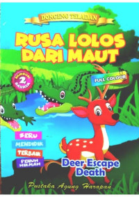 Image of Rusa Lolos dari Maut (Deer Escape Death)