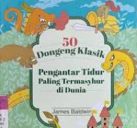 Image of 50 Dongeng Klalsik Pengantar Tidur Paling Termasyhur di Dunia